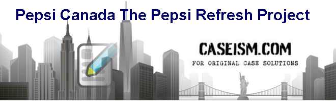 pepsi refresh project case study solution